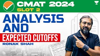 CMAT 2024 | SLOT 2  Analysis and Expected Cutoffs | Ronak Shah