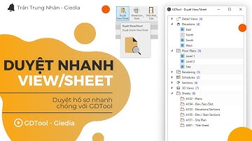 GDTOOL - DUYỆT NHANH VIEW/SHEET