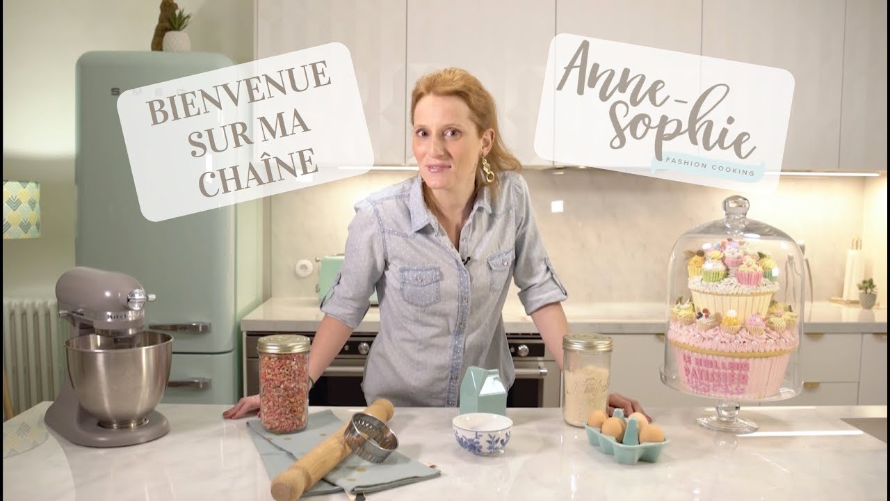 Bienvenue Sur Ma Chaine Anne Sophie Fashioncooking