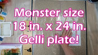 Monster Size Gelli Plate!