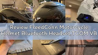 Review FreedConn Motorcycle Helmet Bluetooth Headset,TCOM VB with Music Sharing 2-Riders 800M Univer