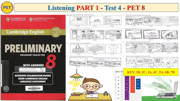 PET 8 Listening Part 1 Test 4 (Transcript + Key)