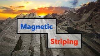 Magnetic Striping and Seafloor Spreading