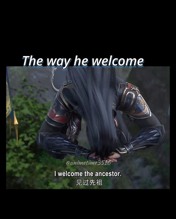 How he welcome his Ancestor || Battle through the heaven || Animetime3516