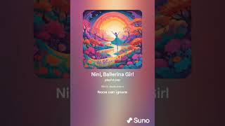 Nini ballerina girl/ girl dancing / children song/ song about small girl who loves ballet