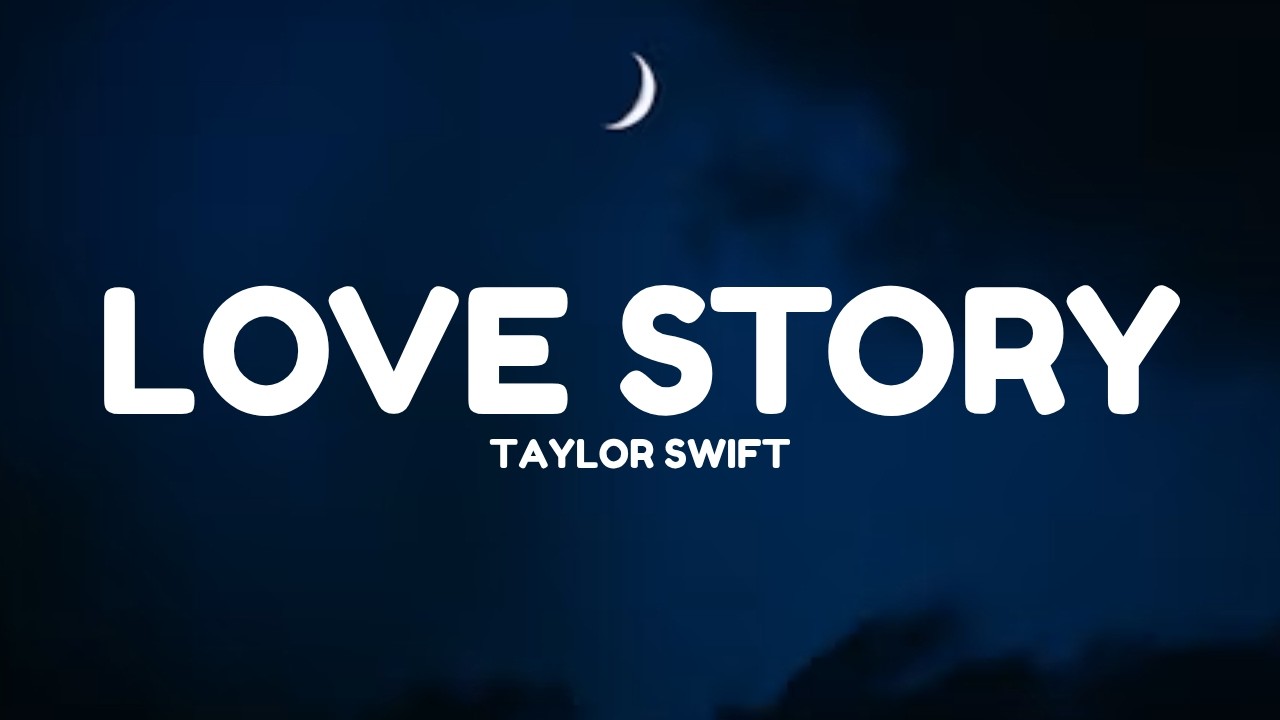 Taylor Swift - Love Story (Lyrics) - YouTube