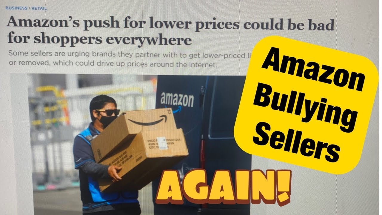 Amazon Bullying Marketplace Sellers to Lower Prices - YouTube