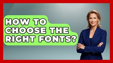 How To Choose The Right Fonts? - Graphic Design Nerd