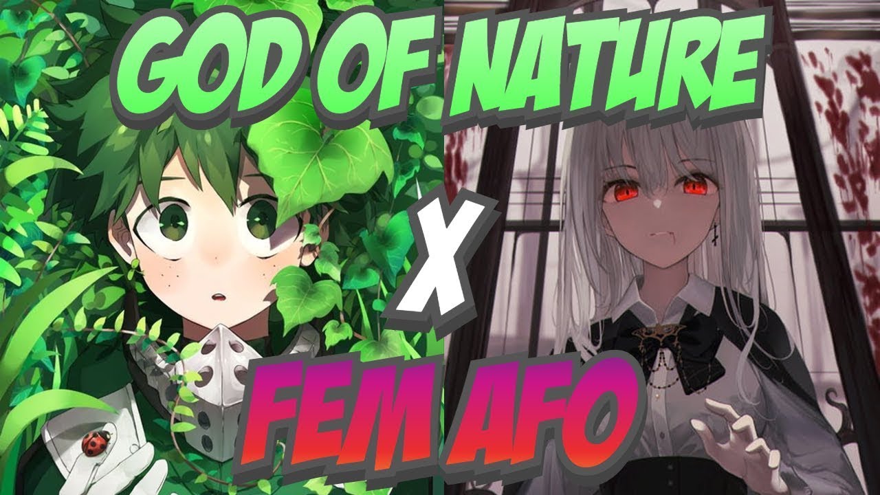 God of Nature Deku Texting Story OneShot [Compilation] [Deku x Fem AFO] What if Deku Fanfiction