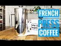 How to make FRENCH PRESS  coffee | Stainless Steel French Press