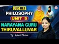 UGC NET Philosophy | UGC NET Philosophy Unit 5 Narayana Guru Thiruvalluvar By Tejasvi Mam