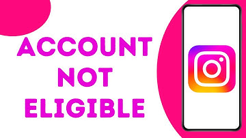 How to Fix Your Account is Not Eligible to Use this Feature issue on Instagram ?