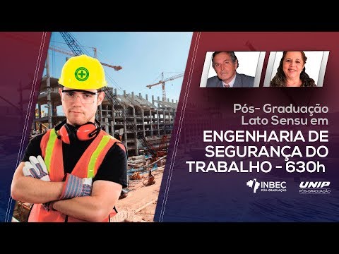 PÓS-GRADUAÇÃO LATO SENSU EM ENGENHARIA DE SEGURANÇA DO TRABALHO - 630h -INBEC Brasil