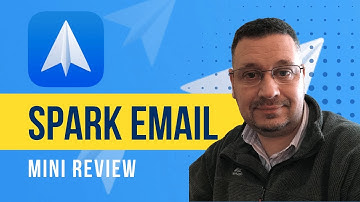 Spark Email (mini review) 2022