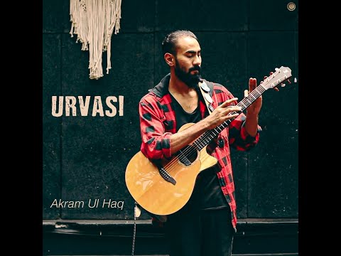 Akram Ul Haq- Urvasi (A.R. Rahman)