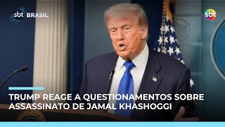 Video trump-e-questionado-sobre-assassinato-de-jamal-khashoggi-durante-visita-a-arabia-saudita