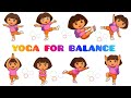 Easy Yoga Poses for Kids with Dora | Fun & Relaxing