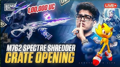 1,00,000 UC M762 SPECTRE SHREDDER OPENING | JONATHAN IS BACK!! | #kayakyt2 