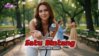 Satu Bintang - Antique | Rock Energy Cover By Revoltron