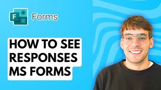 How To See Responses Of Microsoft Forms 2026 Full Guide