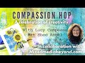 Compassion Hop, Gelliplate and Watercolour with Lucy