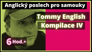 Angličtina - učte se poslechem Kompilace 4. Tommy English