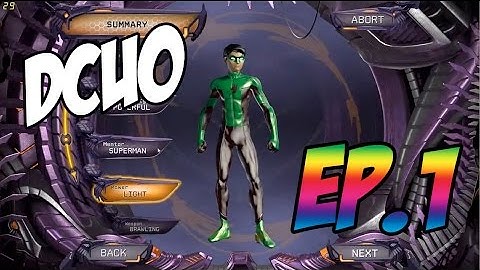 DCUO: Character Creation Ep.1