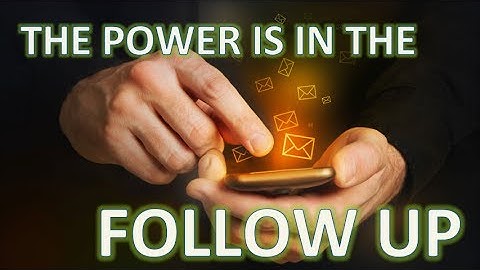 Power Up By Follow Up - ILN