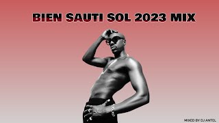 BEST OF BIEN SAUTI SOL  2023 VIDEO  MIX 🔥🔥 BY DJ ANTEL