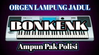 Remix lampung Jadul - Mr. Bonkenk
