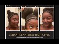 Edges &amp; Ends Versatile Protective Styles on Type 4 Hair