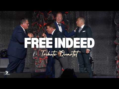 Tribute Quartet Free Indeed Official Live Video Tribute Quartet Free Indeed Official Live Video