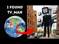 I found tv man of skibidi toilets on google maps and google earth
