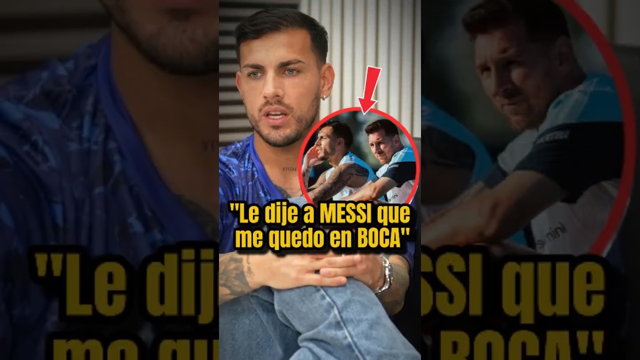 Paredes y Boca: la verdad sobre Inter Miami y Messi