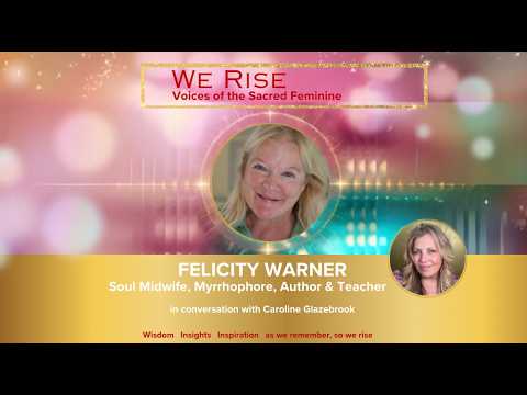 Felicity Warner at We Rise Voices of the Sacred Feminine online summit 2026