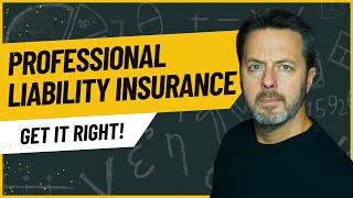 Professional Liability Insurance | How to Get It Right