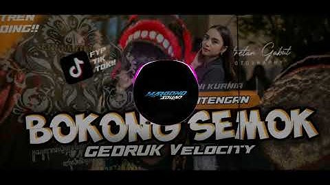 DJ BANTENGAN ‼️ BOKONG SEMOK - GEDRUK VELOCITY ( MARGO DJATI ) BY @arrevolutionofficial01