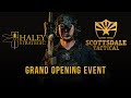 Scottsdale tactical grand opening  haley strategic partners open house  travis haley