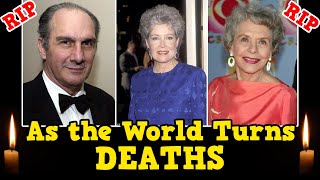 As the World Turns Cast Who Have DIED || Soap Opera Deaths Actors