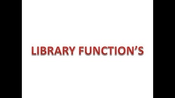 Part 18 - C Programming Tutorial - Library Functions
