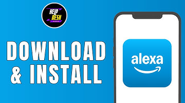 HOW TO DOWNLOAD & INSTALL AMAZON ALEXA APP