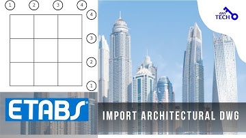 CSI ETABS-cursus - 01 - Hoe u een architectonisch DXF- of DWG-raster in ETABS importeert | Deel 1