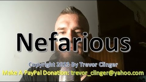How To Pronounce Nefarious