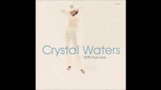 Crystal Waters - 100% Pure Love - 1994