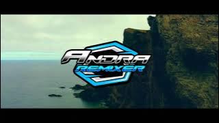 DJ TERSIMPAN BY SANDY ASLAN AND ANDRA REMIXER
