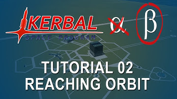 Kerbal Space Program (0.90 Career+Sandbox) Tutorial 02 - Reaching Orbit