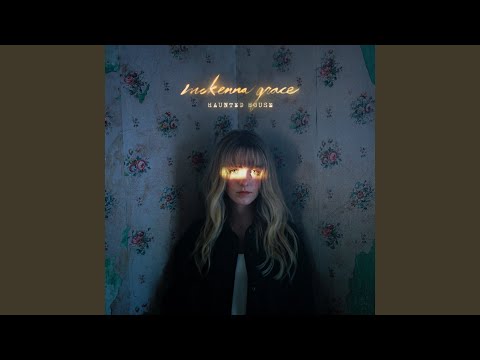 Haunted House - Mckenna Grace