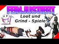 Feinjustiert  loot und grind spiele