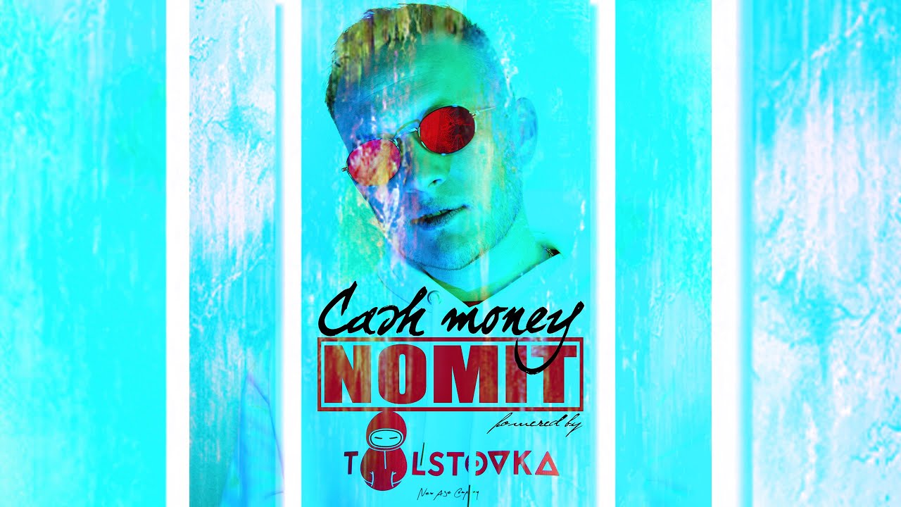 NOMIT - CASH MONEY (Премьера Клипа, 2021)