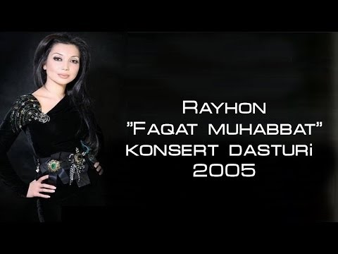 Rayhon - 2005-Yilgi Konsert Dasturi